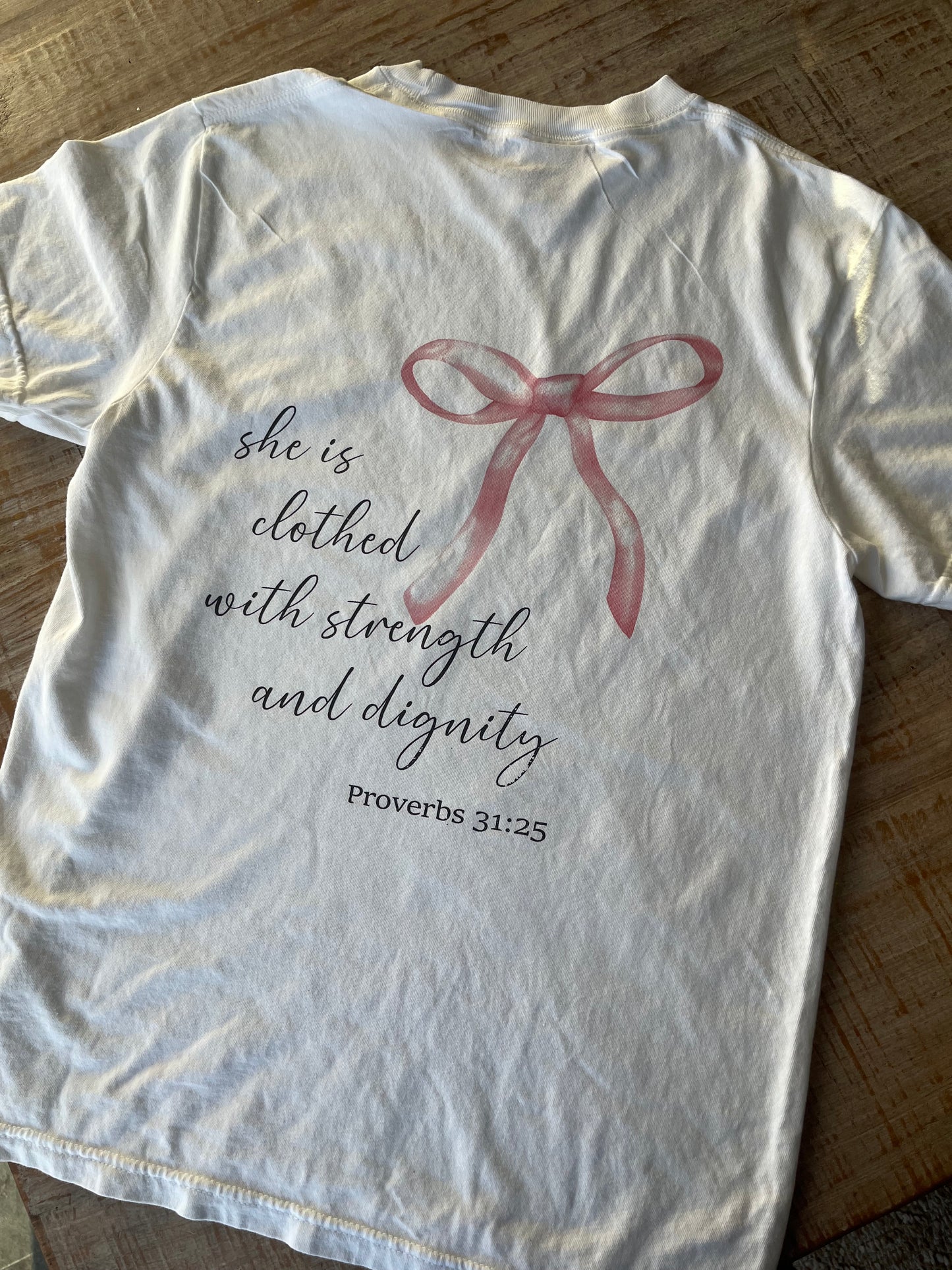 She Is Clothed In Strength And Dignity T-Shirt
