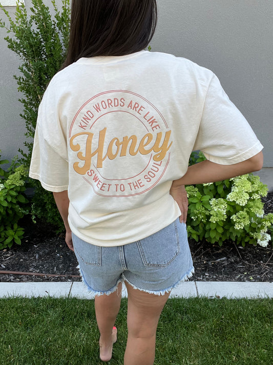 Kind Words Are Like Honey T-Shirt